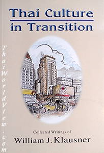 Thai culture in Transition - William J. Klausner