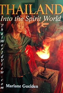 Thailand Into the spirit world - Marlane Guelden