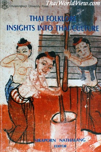 Thai Folklore - Insights into Thai Culture - Siraporn Nathalang