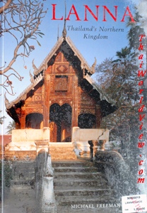 Lanna Thailand's Northern Kingdom - Michael Freeman