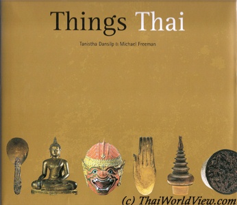 Things Thai - Tanistha Danslip and Michael Freeman