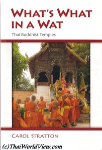 What's What In a Wat - Thai Buddhist Temples - x Straton